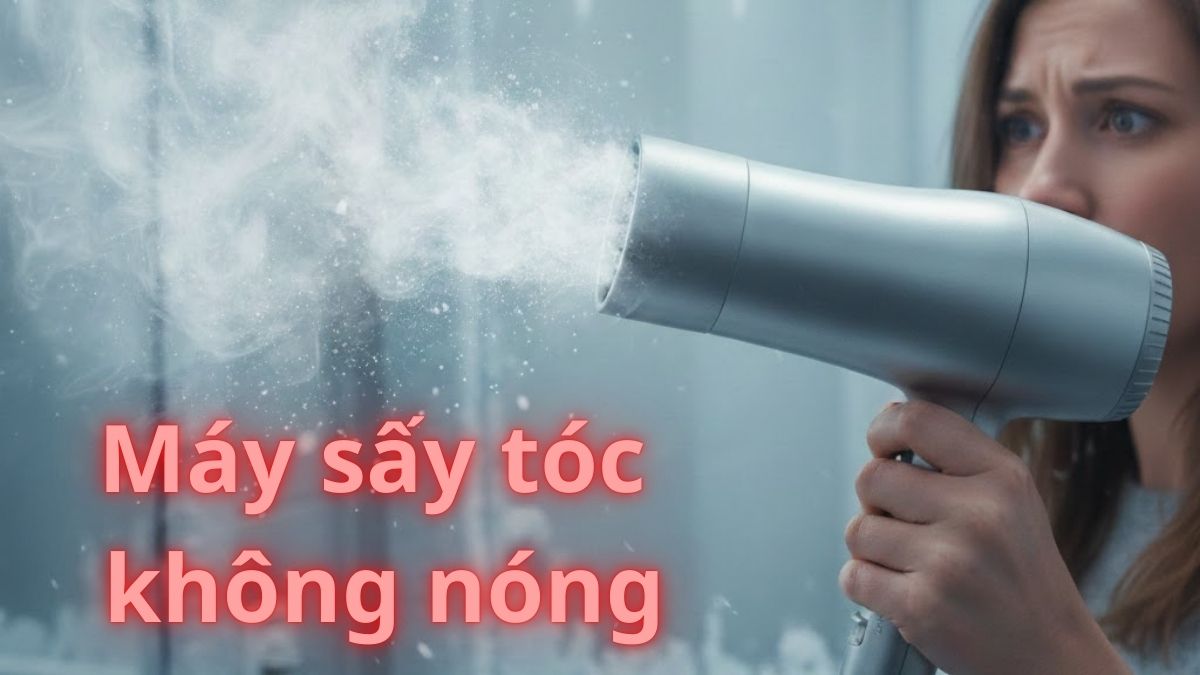Vì sao máy sấy tóc không nóng? Cách khắc phục đơn giản